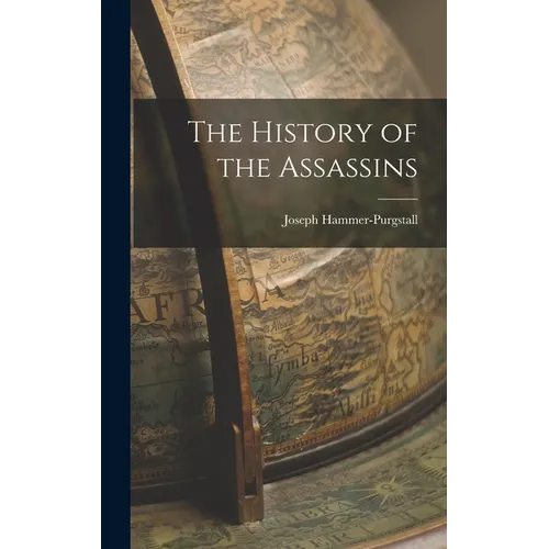 The History of the Assassins