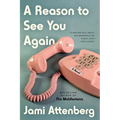A Reason to See You Again - Paperback