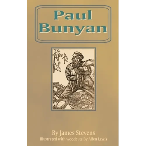 Paul Bunyan - Paperback