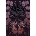 Name Her Holy - Hardcover