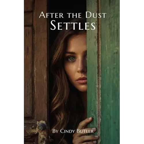 After the Dust Settles - Paperback