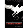 Sex Crimes Under the Wehrmacht - Hardcover