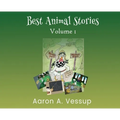 Best Animal Stories - Volume I - Hardcover