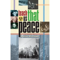Teach Us That Peace - Paperback