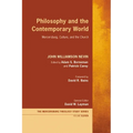 Philosophy and the Contemporary World: Mercersburg, Culture, and the Church - Hardcover