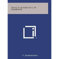 The K. H. Letters to C. W. Leadbeater - Hardcover