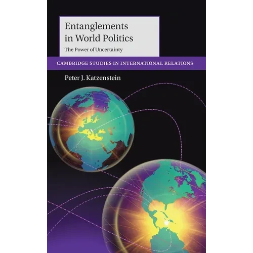Entanglements in World Politics - Hardcover