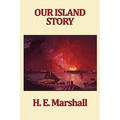 Our Island Story - Paperback