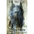 Shaman - The Awakening