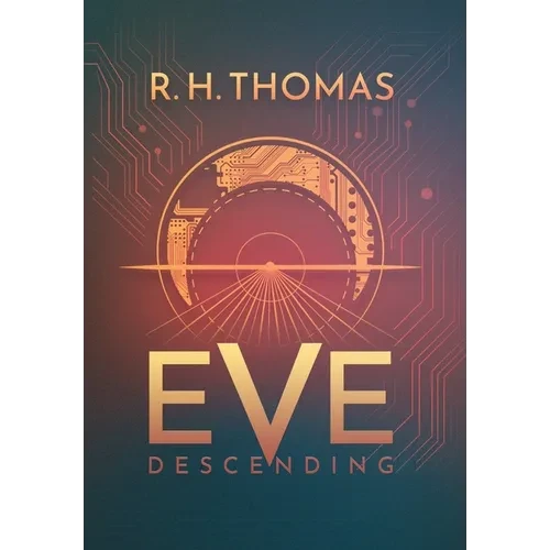 Eve Descending - Hardcover