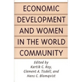Economic Development and Women in the World Community - Paperback