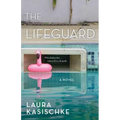 The Lifeguard - Hardcover