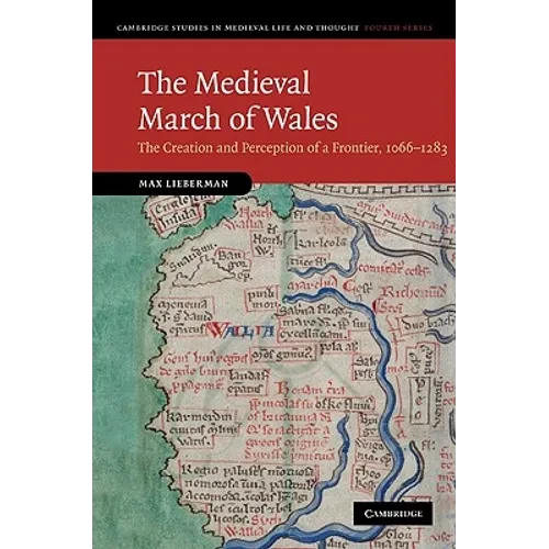 The Medieval March of Wales - Hardcover