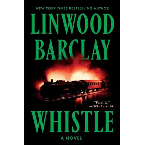 Whistle - Hardcover