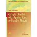 Complex Analysis with Applications to Number Theory - Paperback