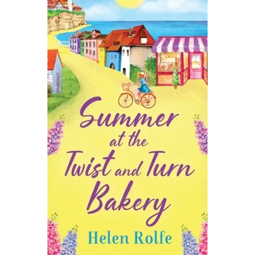 Summer at the Twist and Turn Bakery - Hardcover