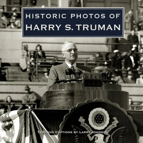 Photos historiques d'Harry S. Truman - Relié