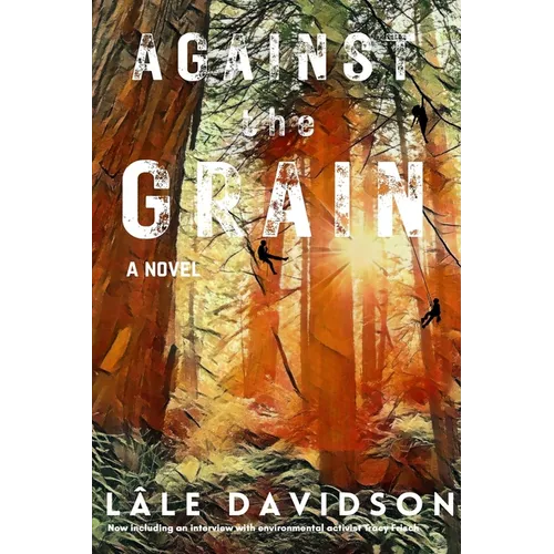 Against the Grain - 2nd Edition