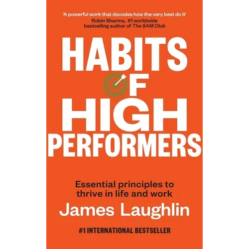 Habits of High Performers - Hardcover