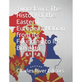 Yugoslavia: The History of the Eastern European Nation from Its Founding to Its Breakup - Paperback