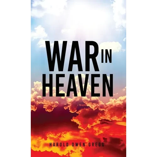 War in Heaven - Hardcover