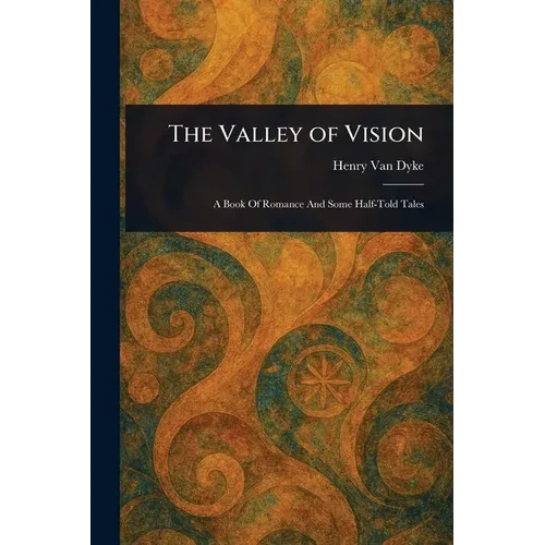 The Valley of Vision - Paperback