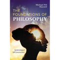 The Foundations of Philosophy: Epistemological Self-Consciousness - Paperback