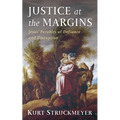 Justice at the Margins - Hardcover