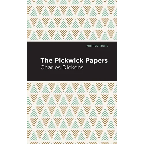 The Pickwick Papers - Paperback