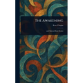The Awakening - Hardcover