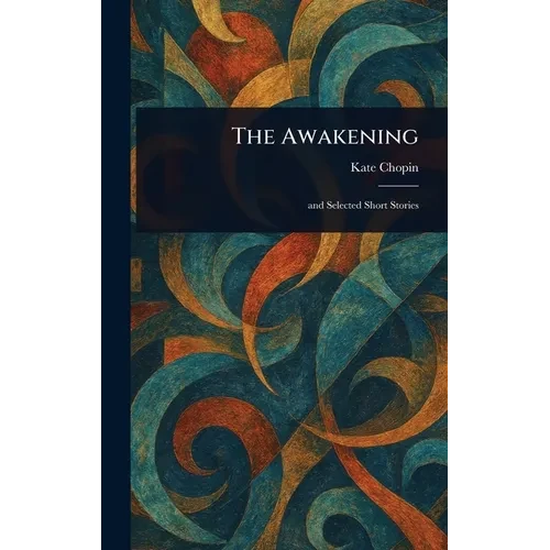 The Awakening - Hardcover