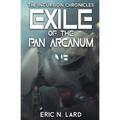 Exile of the Pan Arcanum - Paperback