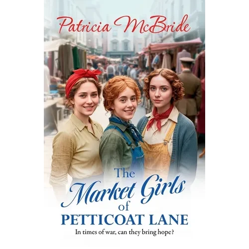 The Market Girls of Petticoat Lane - Paperback