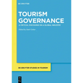 Tourism Governance: A Critical Discourse on a Global Industry - Paperback