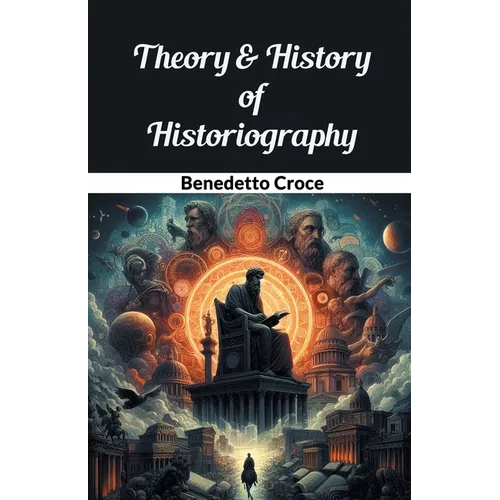 Théorie et histoire de l'historiographie - Broché