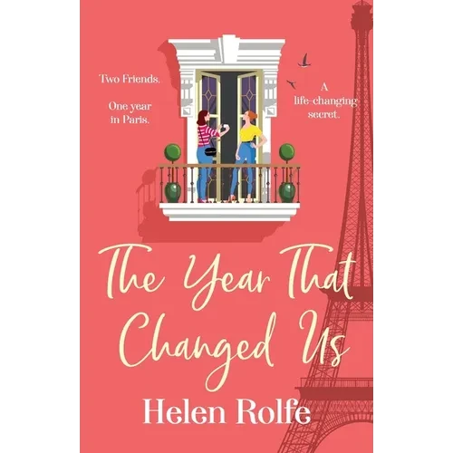 The Year That Changed Us - Paperback
