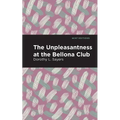 The Unpleasantness at the Bellona Club - Hardcover