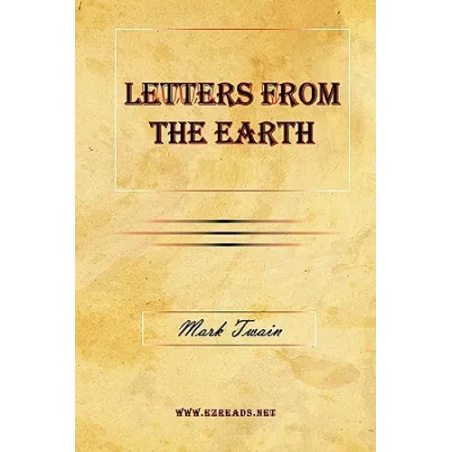 Letters From The Earth - Hardcover