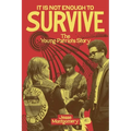It Is Not Enough to Survive: The Young Patriots Story - Paperback