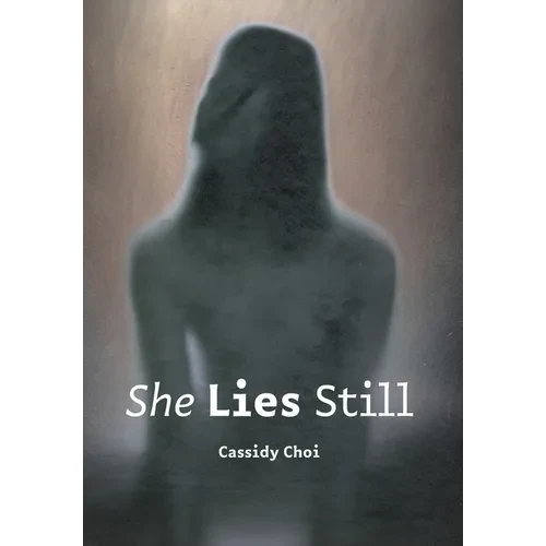 She Lies Still - Hardcover