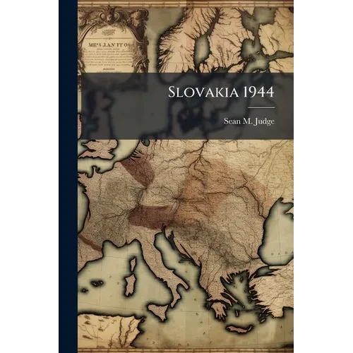 Slovakia 1944 - Paperback