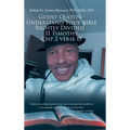 Godly Quotes: Understand Your Bible Rightly Divided - II Timothy Chp 2 Verse 15 - Hardcover