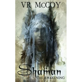 Shaman - The Awakening - Paperback