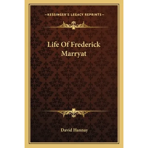 Life Of Frederick Marryat - Paperback