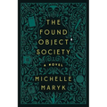 The Found Object Society - Paperback