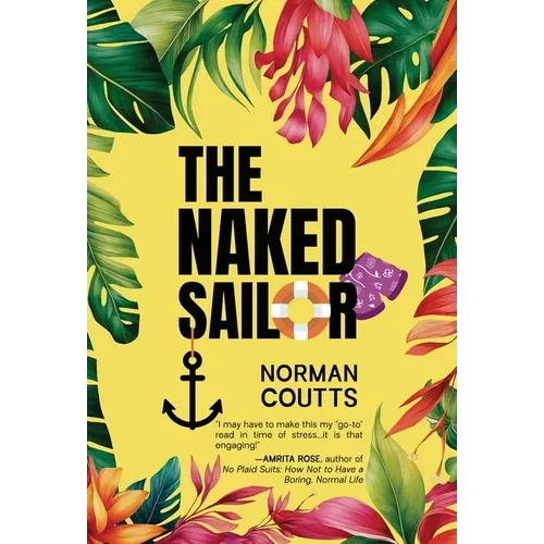 The Naked Sailor - Hardcover