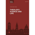 Theology, Science and Life - Paperback