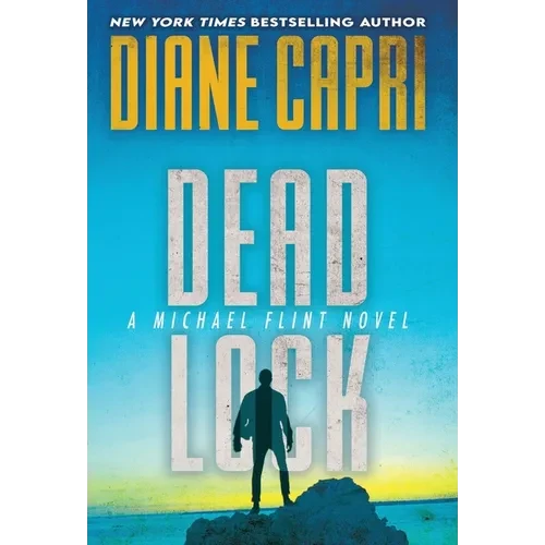 Dead Lock: A Michael Flint Novel - Hardcover