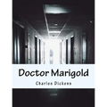 Doctor Marigold - Paperback