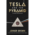 Tesla And The Pyramid